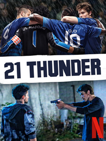 21 Thunder saison 1