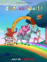 Centaurworld saison 1